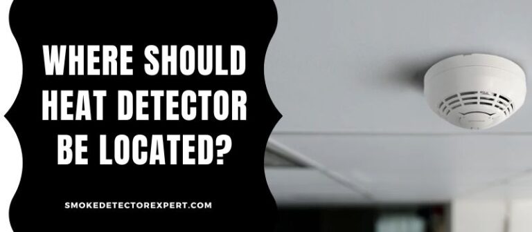 where-should-heat-detector-be-located